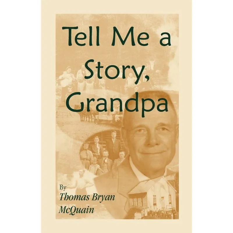 Tell Me A Story Grandpa
