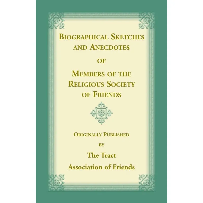 Biographical Sketches and Anecdotes of Members of the Relig