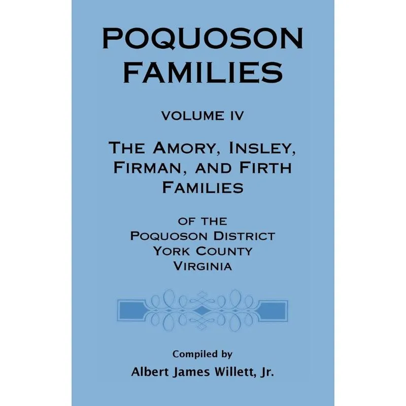 Poquoson Families, Volume IV