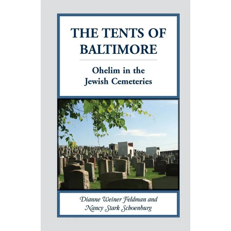 The Tents of Baltimore