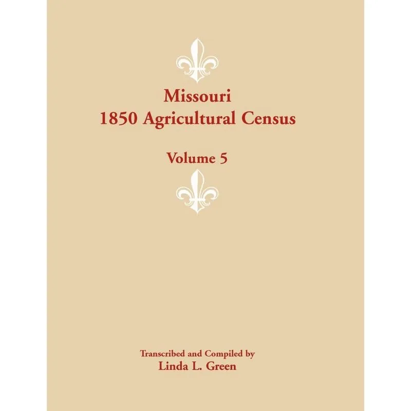 Missouri 1850 Agricultural Census