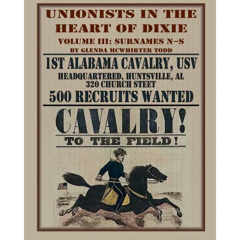 Unionists in the Heart of Dixie