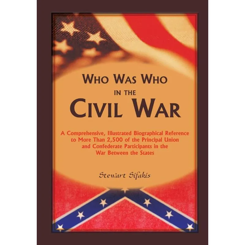 Who Was Who in the Civil War