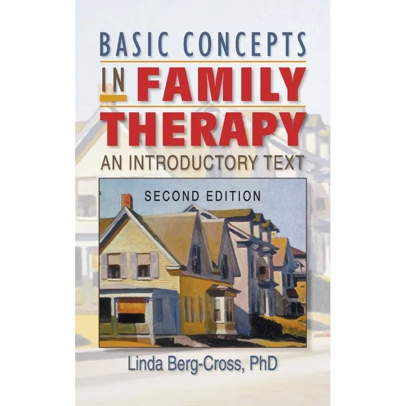 Basic Concepts in Family Therapy