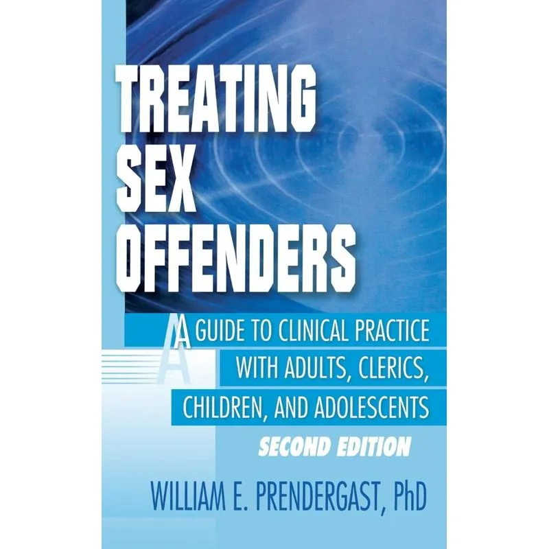 Treating Sex Offenders