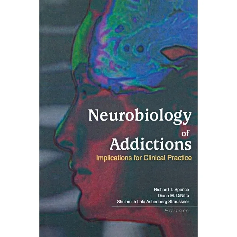 Neurobiology of Addictions