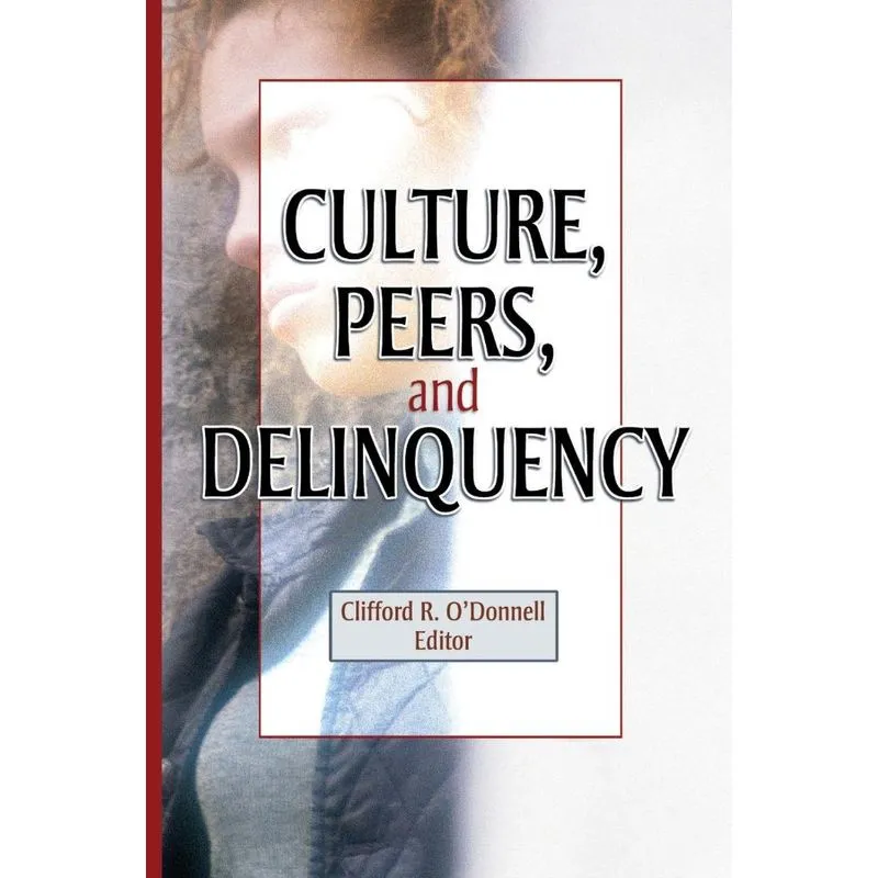 Culture, Peers, and Delinquency