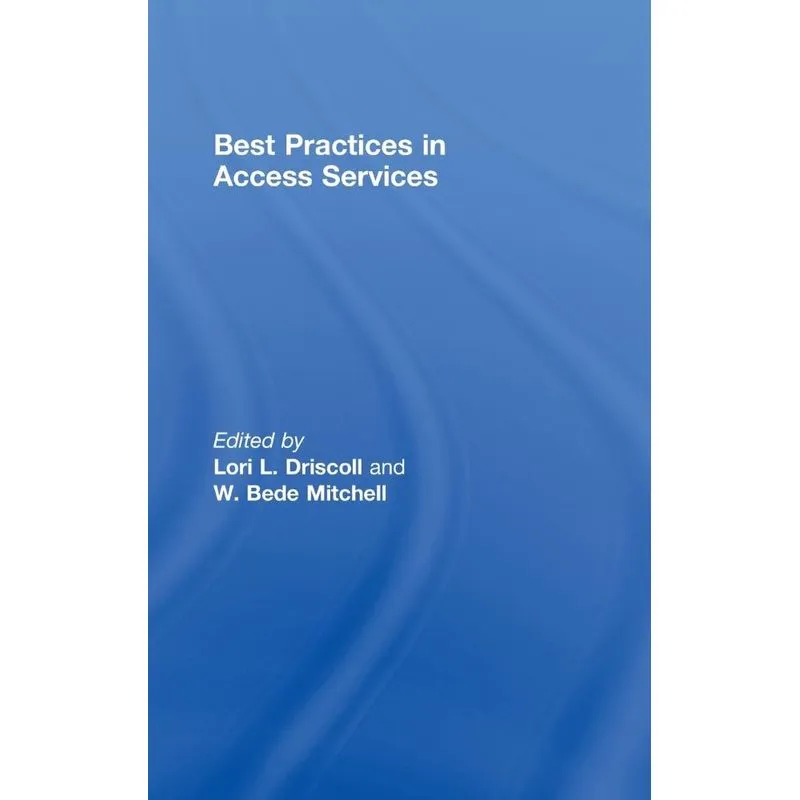 Best Practices in Access Services