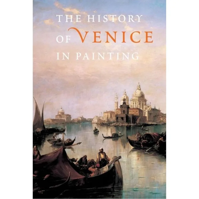 HISTORY OF VENICE IN PAINTING