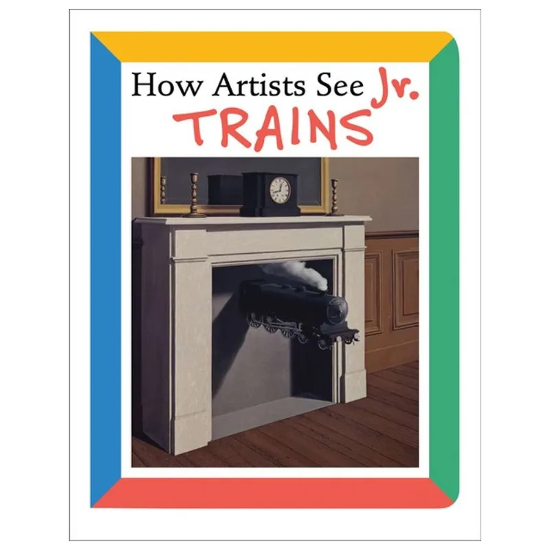 HOW ARTISTS SEE JR. - TRAINS