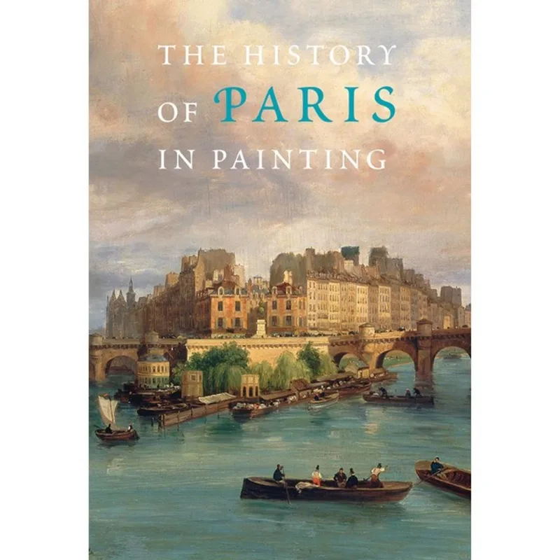 HISTORY OF PARIS IN PAINTING