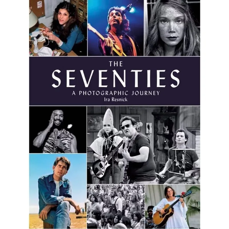 THE SEVENTIES - A PHOTOGRAPHIC JOURNEY