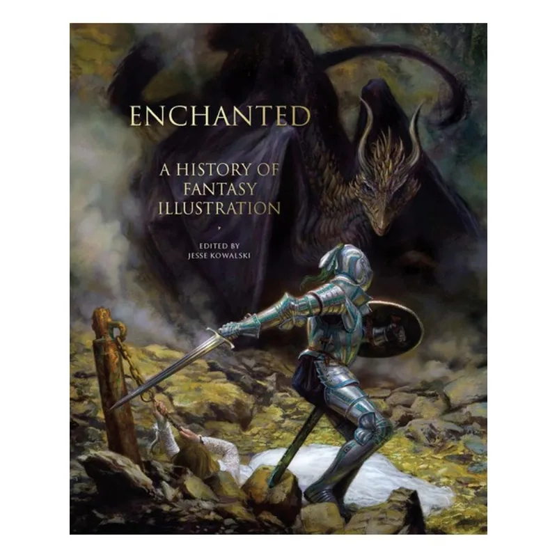 ENCHANTED - A HISTORY OF FANTASY ILLUSTRATION