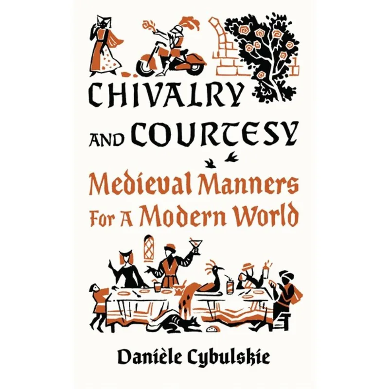 CHIVALRY AND COURTESY