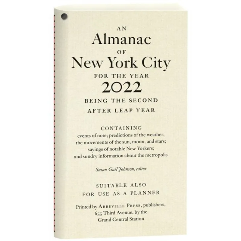 AN ALMANAC OF NEW YORK CITY FOR THE YEAR 2022