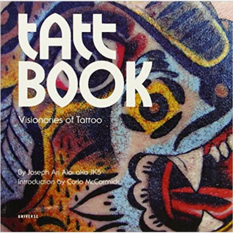 TATT BOOK - VISIONARIES OF TATTOO