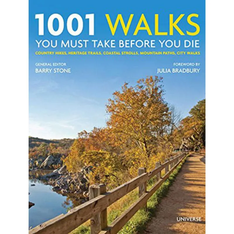 1001 WALKS YOU MUST TAKE BEFORE YOU DIE