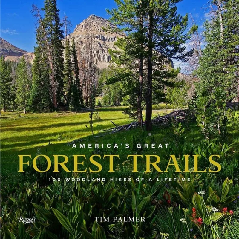 AMERICA'S GREAT FOREST TRAILS