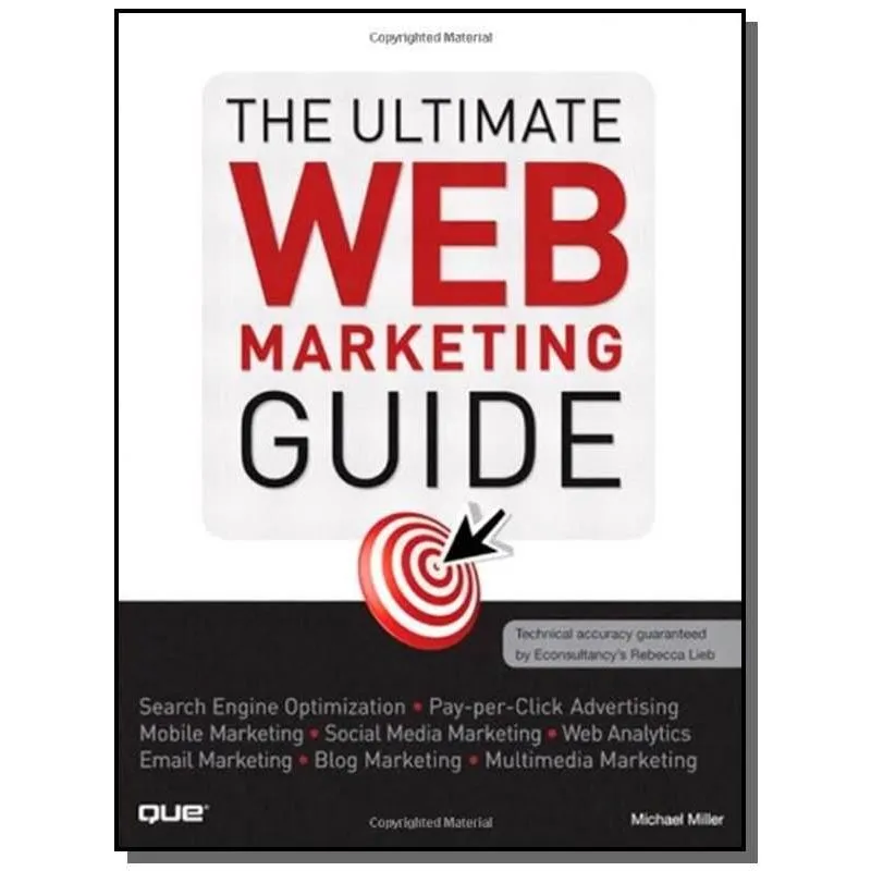 THE ULTIMATE WEB MARKETING GUIDE - QUE