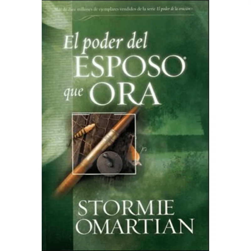 EL PODER DEL ESPOSO QUE ORA