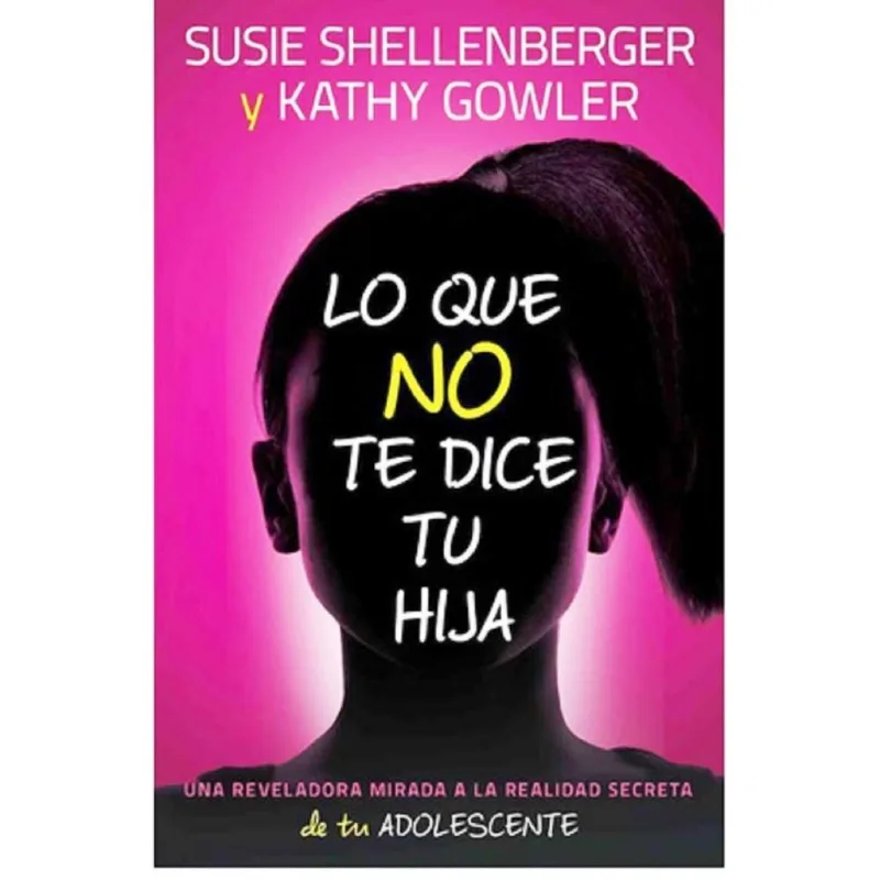 LO QUE NO TE DICE TU HIJA