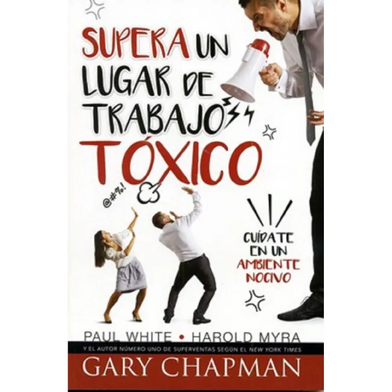 Supera un lugar de trabajo tóxico
