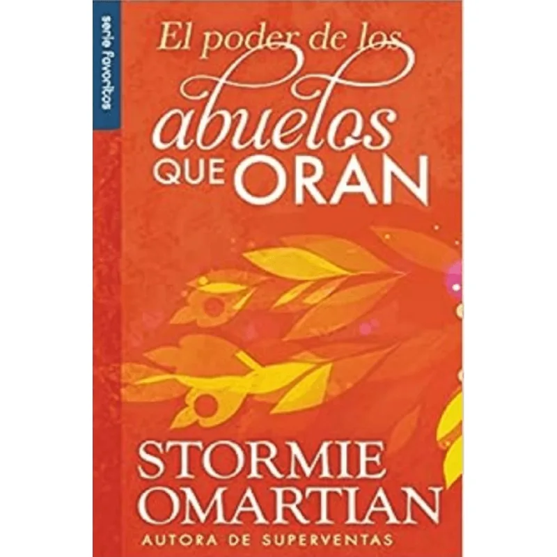 El poder de los abuelos que oran
