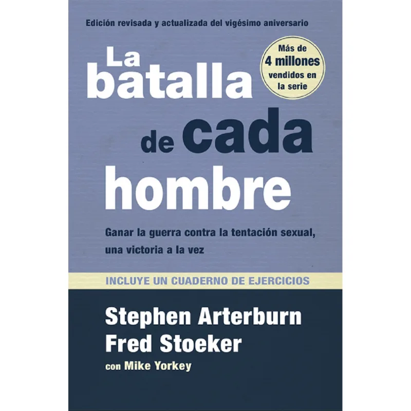 LA BATALLA DE CADA HOMBRE