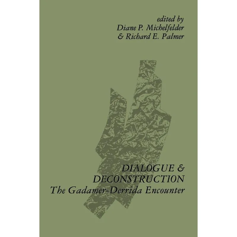 Dialogue and Deconstruction
