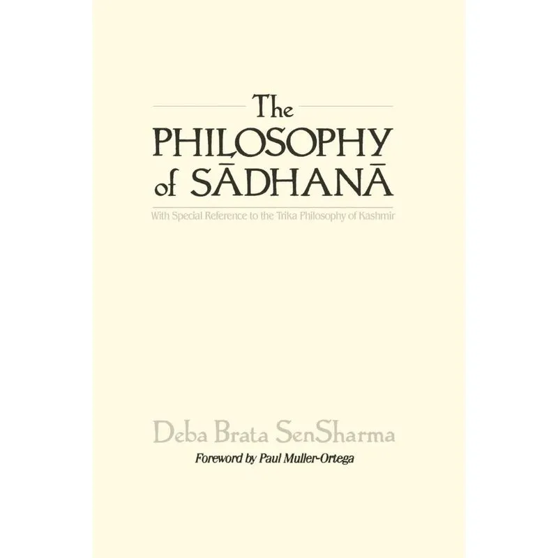 The Philosophy of Sadhana