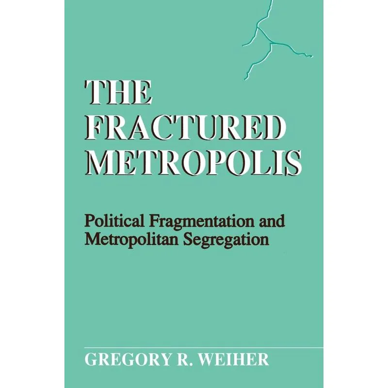 The Fractured Metropolis