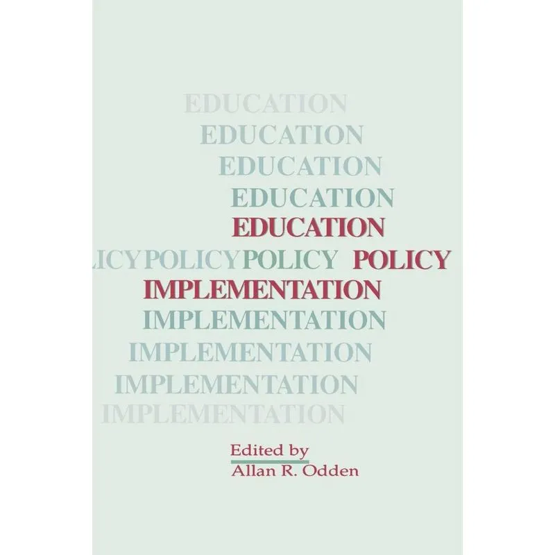 Education Policy Implementation