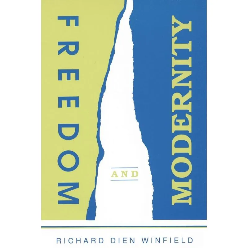 Freedom and Modernity