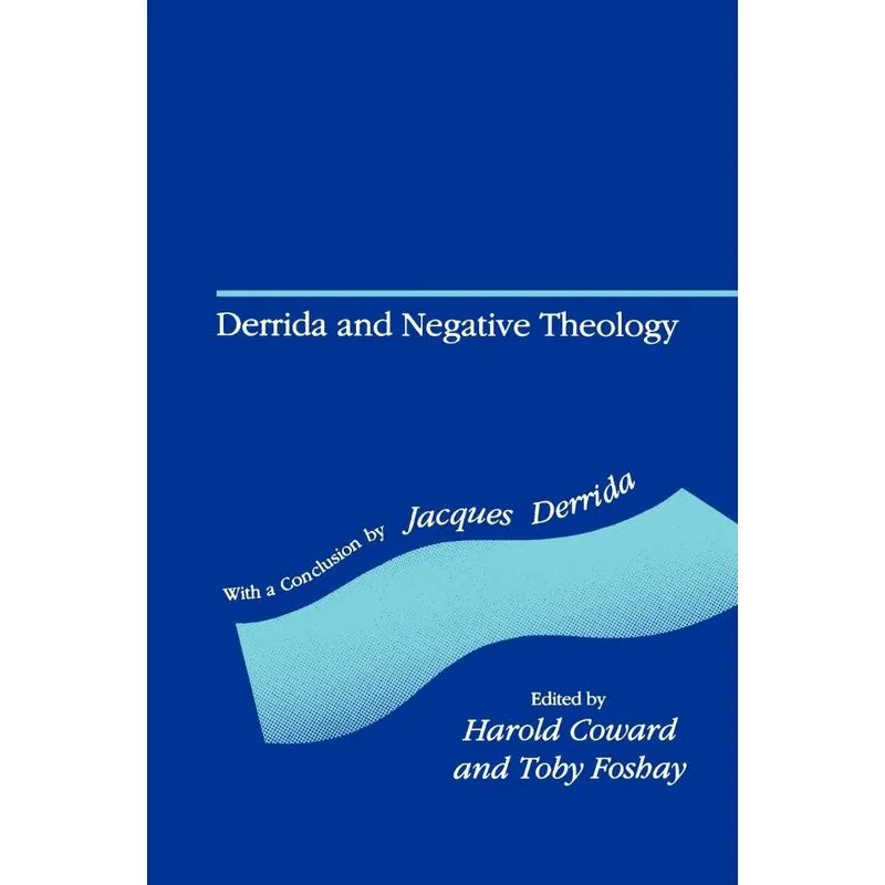 Derrida and Negative Theology