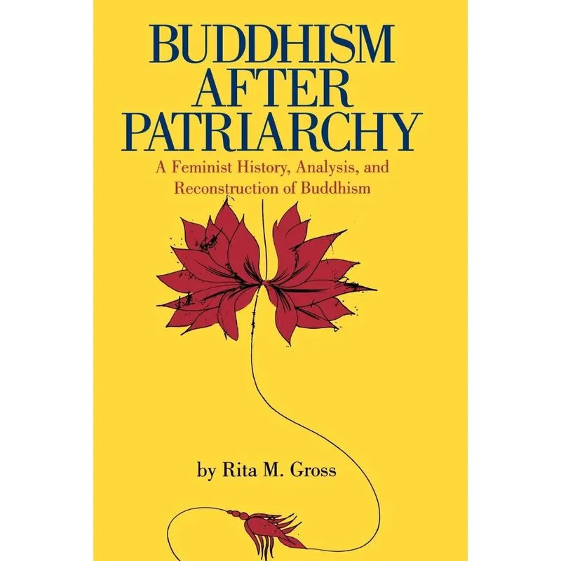 Buddhism After Patriarchy