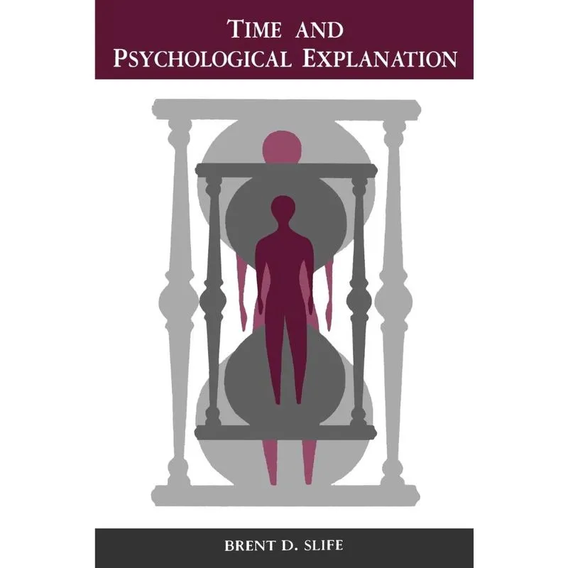 Time and Psychological Explanation