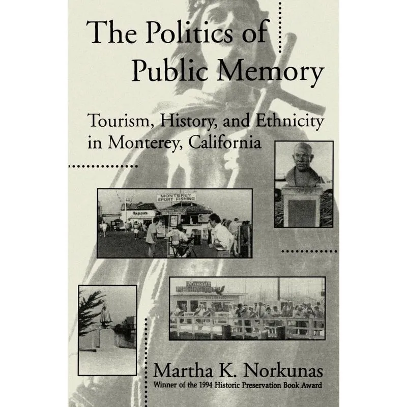 The Politics of Public Memory