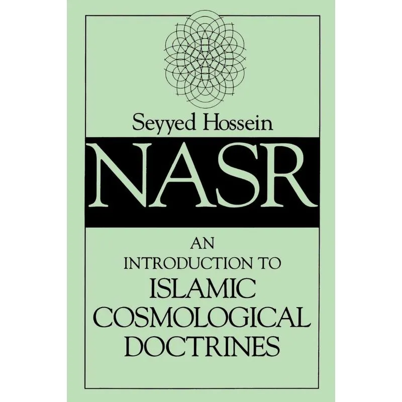 An Introduction to Islamic Cosmological Doctrines (Rev)