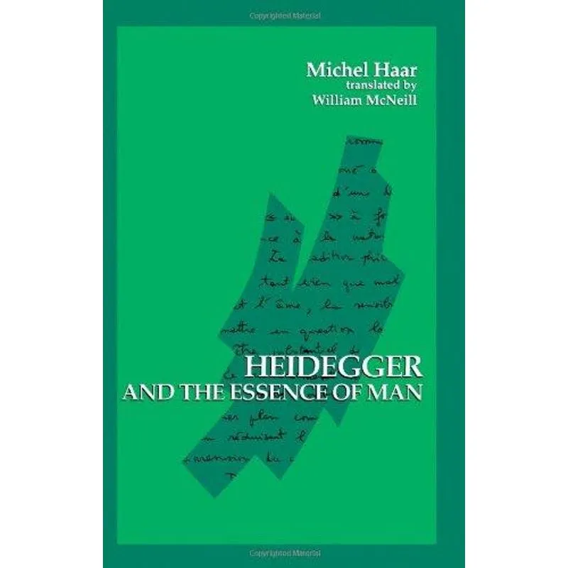 Heidegger and the Essence of Man