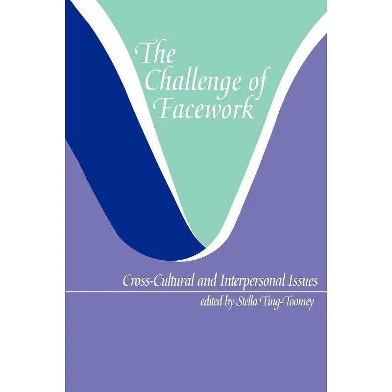 The Challenge of Facework