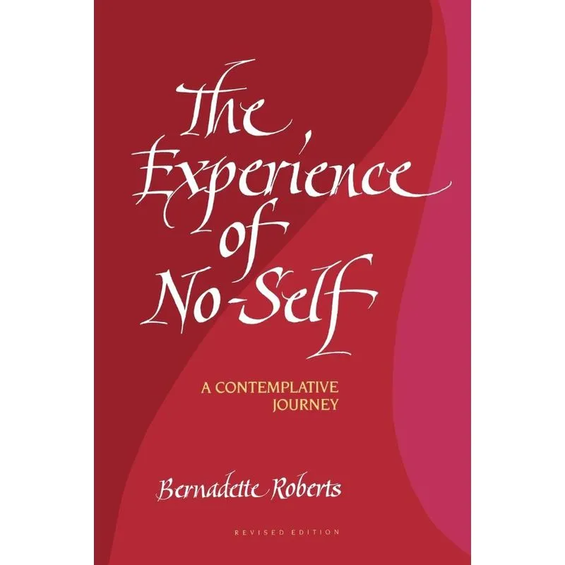 The Experience of No-Self