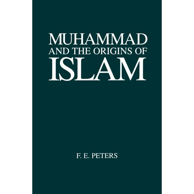 Muhammad and the Origins of Islam