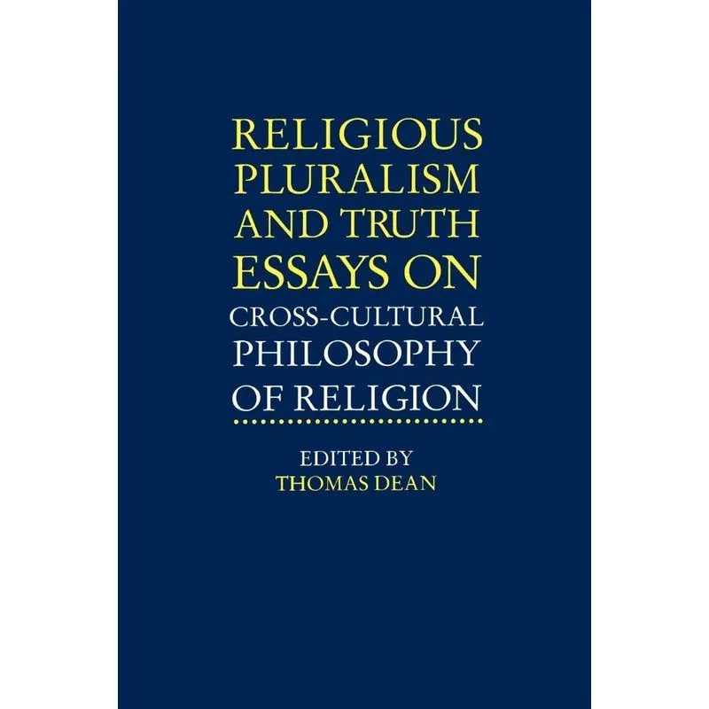Religious Pluralism and Truth