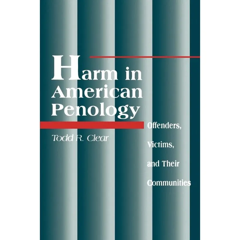 Harm in American Penology