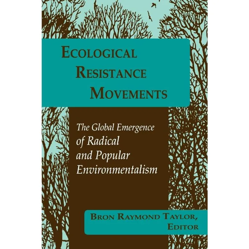 Ecological Resistance Movements