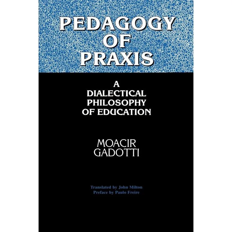 Pedagogy of Praxis