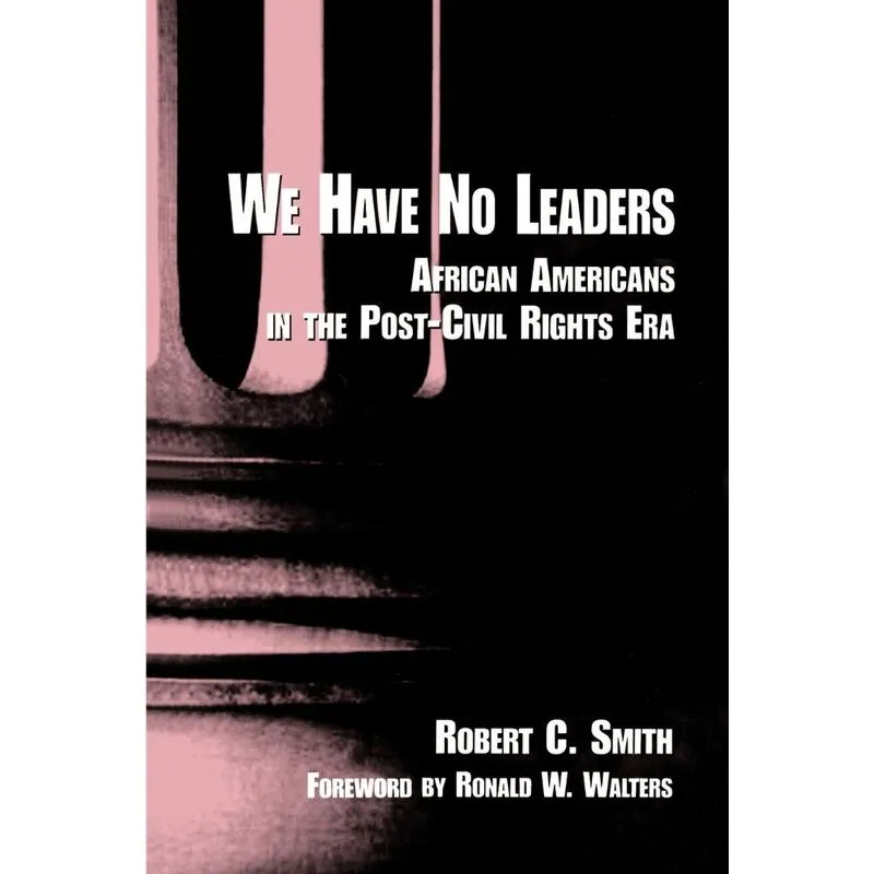 We Have No Leaders
