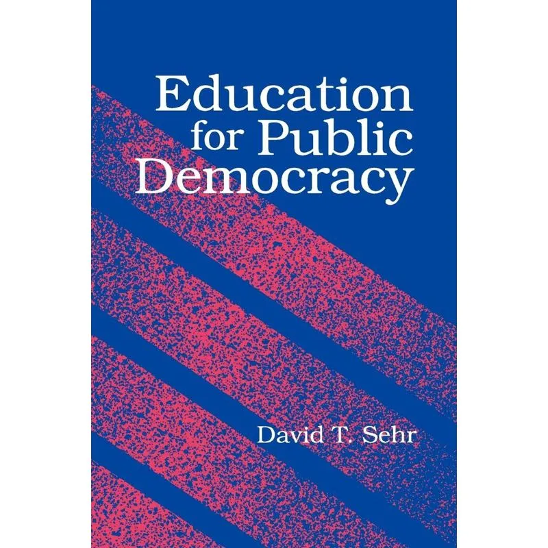 Education for Public Democracy