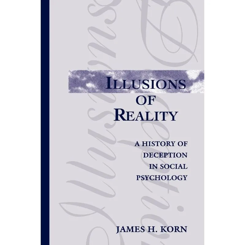 Illusions of Reality