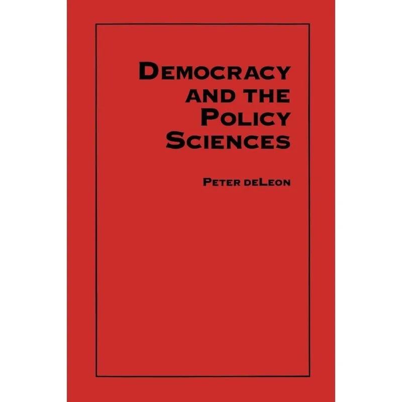 Democracy and the Policy Sciences